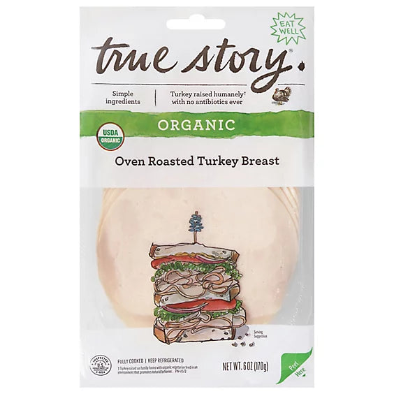 True Story Organic Sliced Oven Roasted Turkey Breast, 6 oz