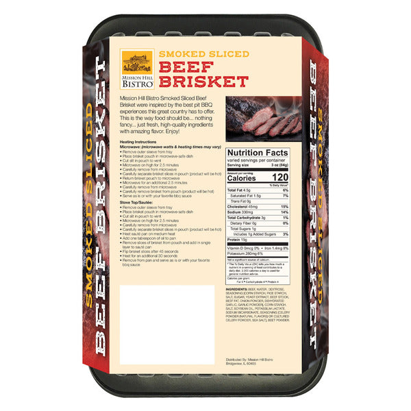 Mission Hill Bistro Smoked Sliced Beef Brisket ($13.99 / lb)